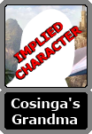 Cosinga's Unnamed Grandmother